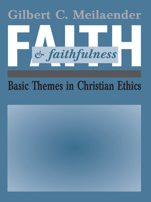 cover image of Faith and Faithfulness